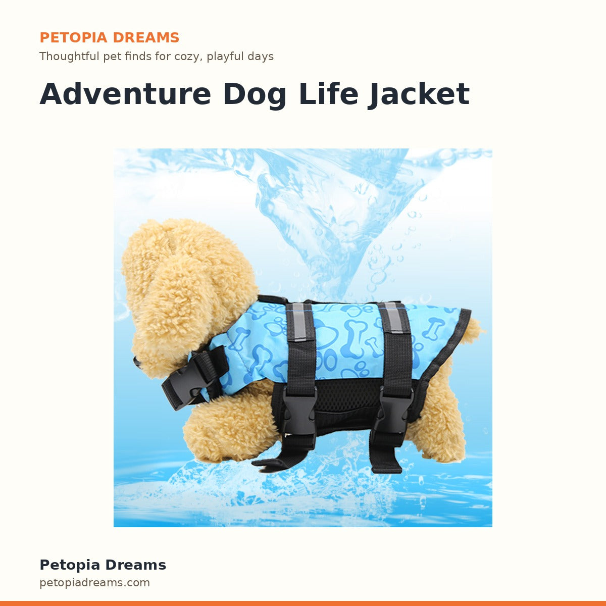 Adventure Dog Life Jacket | Petopia Dreams
