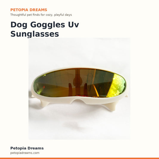 Dog Goggles Uv Sunglasses | Petopia Dreams