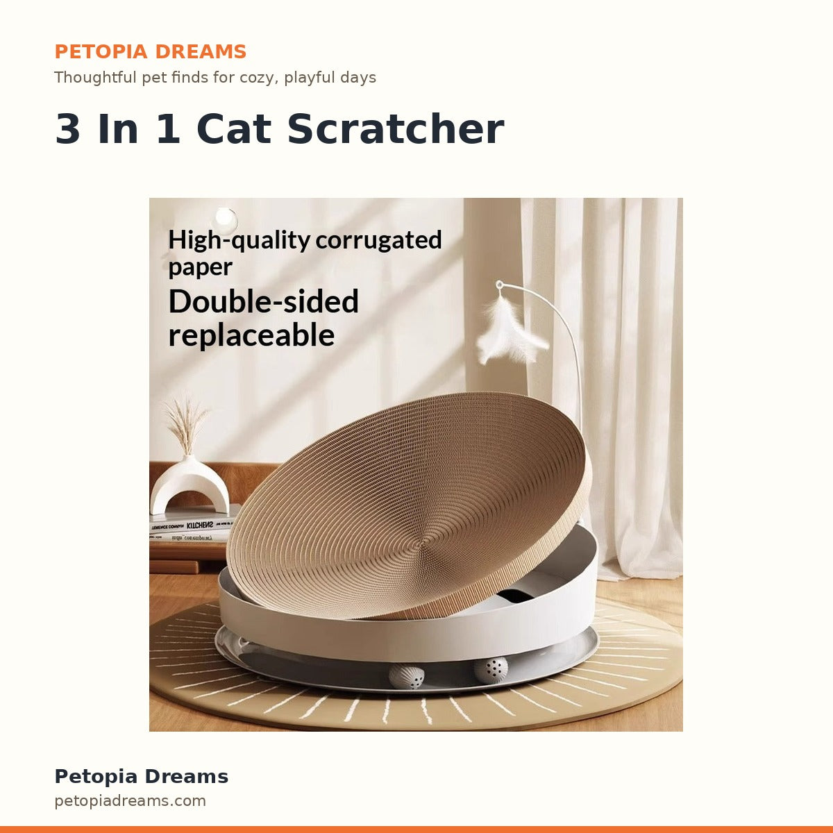 3 In 1 Cat Scratcher | Petopia Dreams