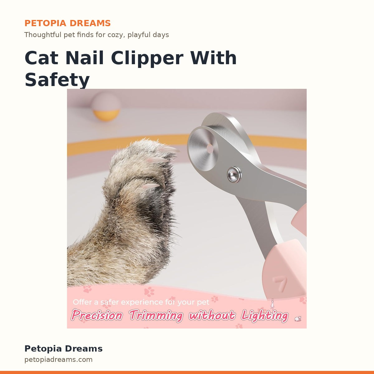 Cat Nail Clipper With Safety Positioning Hole | Petopia Dreams