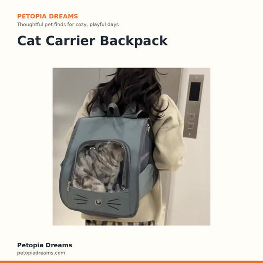 Cat Carrier Backpack | Petopia Dreams
